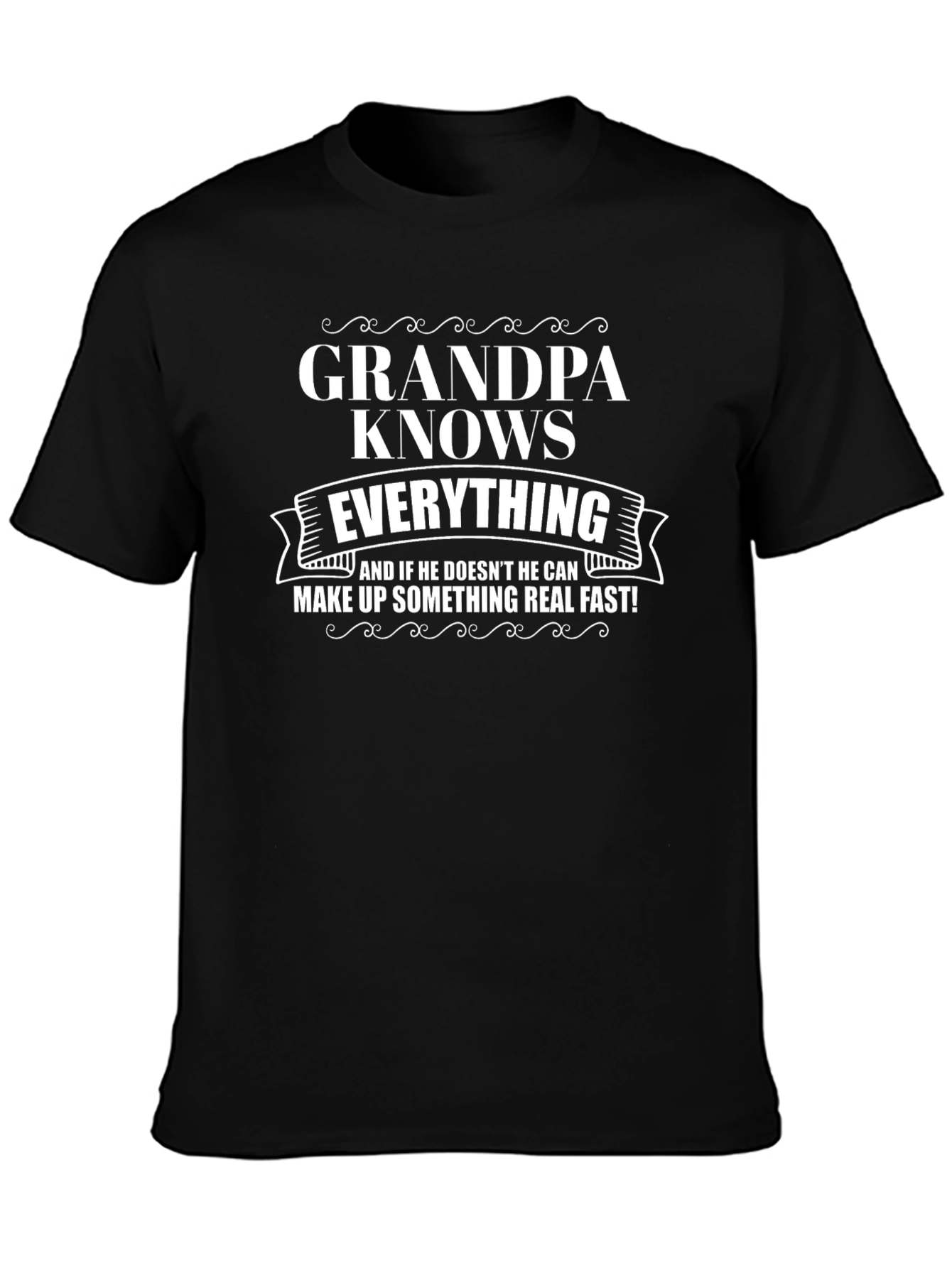 Grandpa Knows Everything Graphic T-Shirt