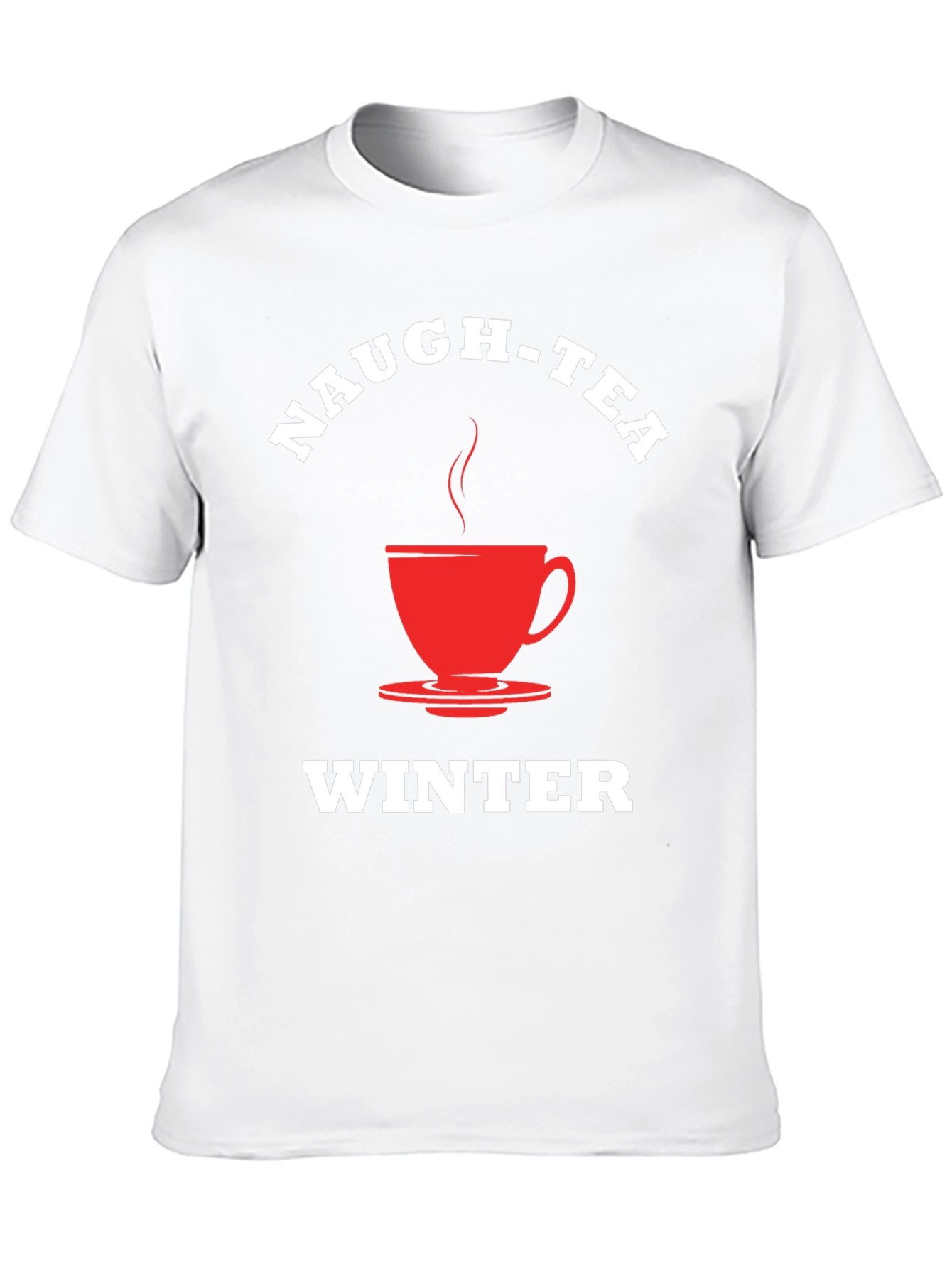 Naugh-Tea Winter T-Shirt - Festive Holiday Apparel