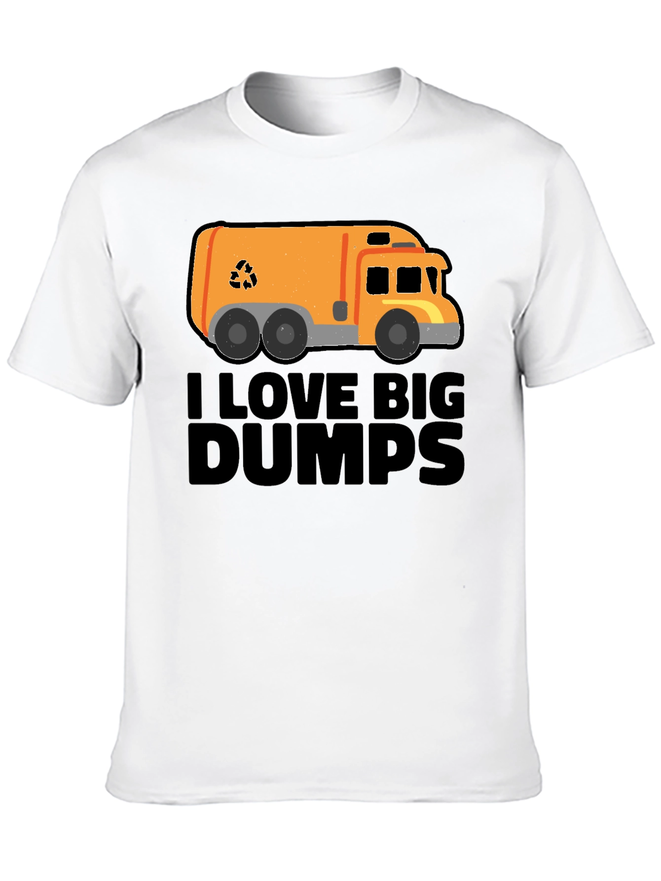 I Love Big Dumps T-Shirt - Garbage Truck Tee