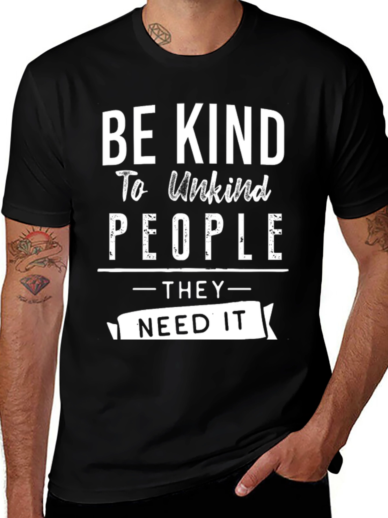 Be Kind To Unkind People T-Shirt