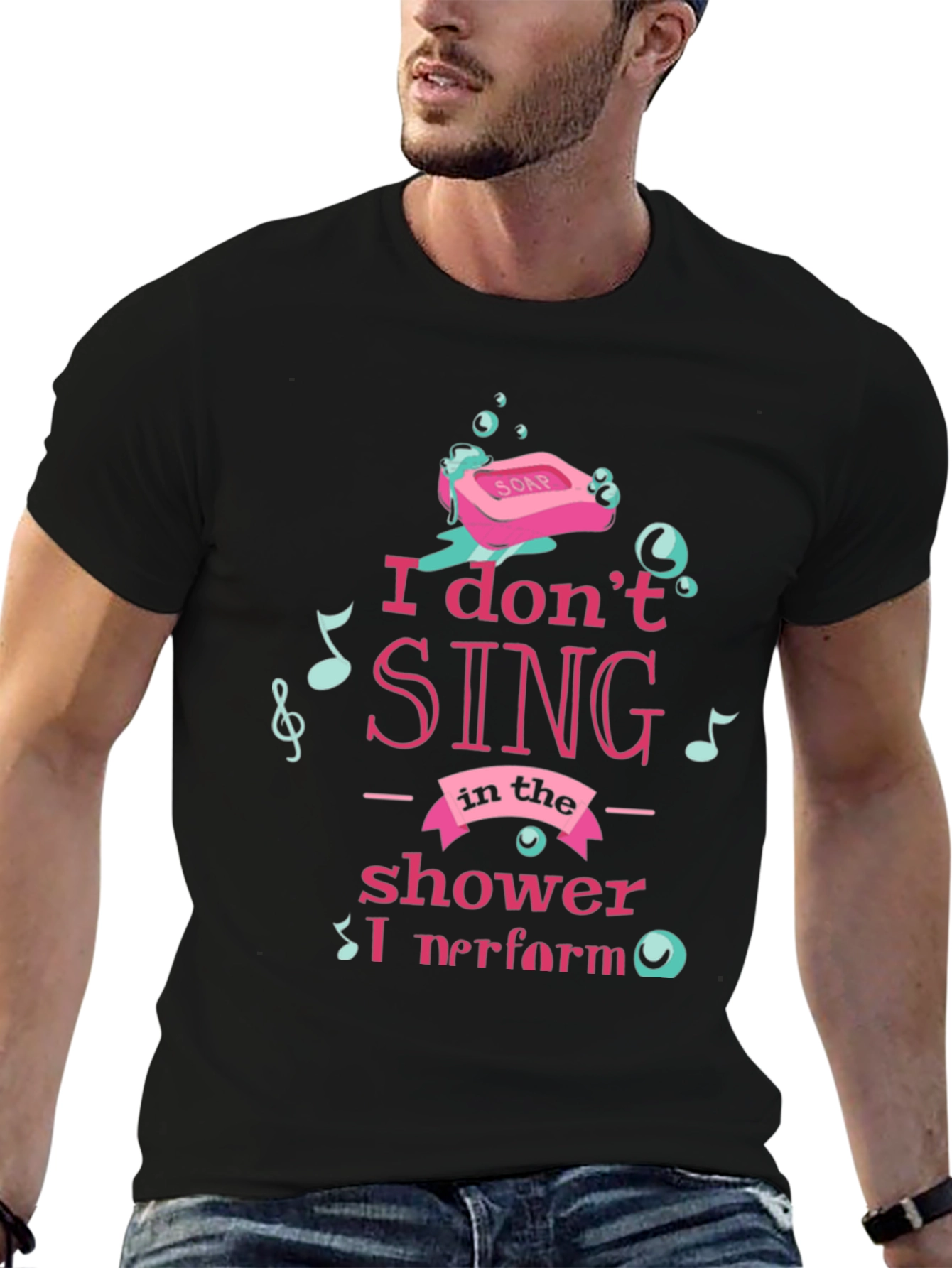 Shower Singer T-Shirt - I Perform Graphic Tee