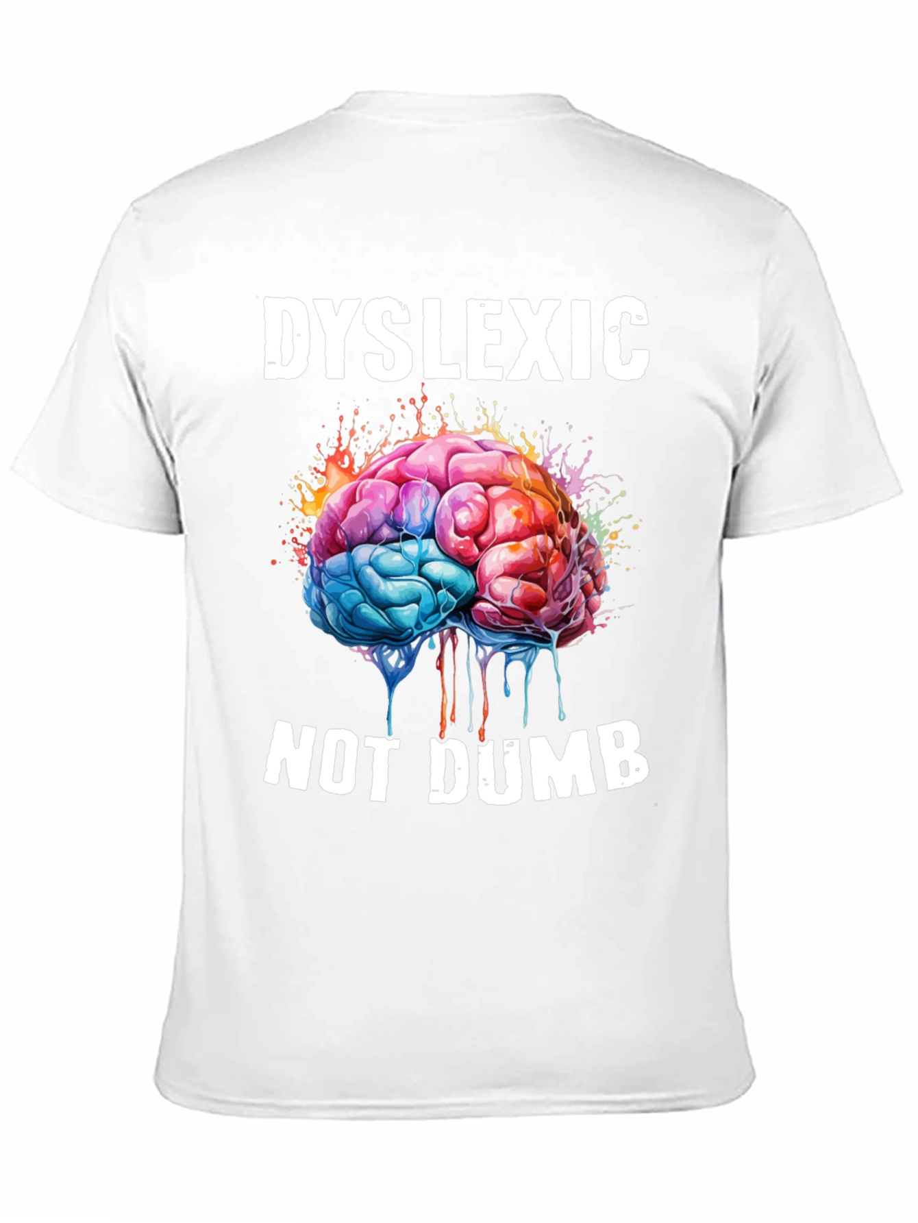 Dyslexic Not Dumb T-Shirt - Brain Graphic Tee
