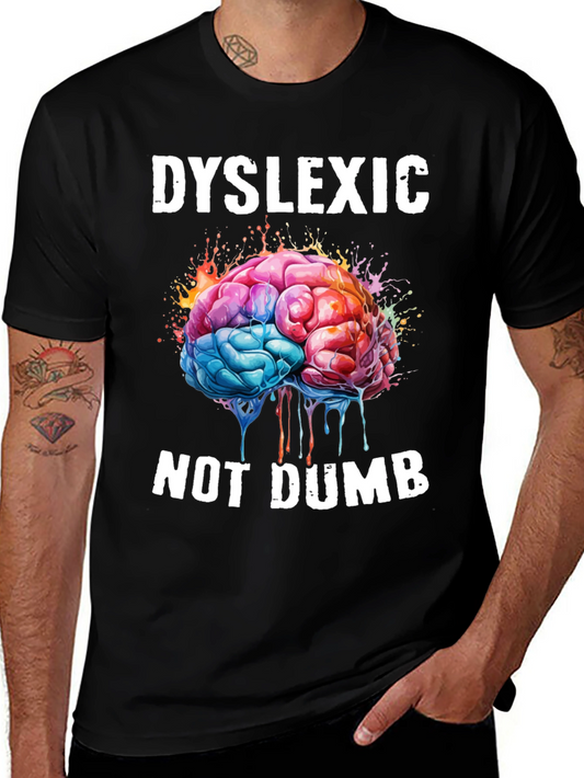 Dyslexic Not Dumb T-Shirt - Brain Graphic Tee