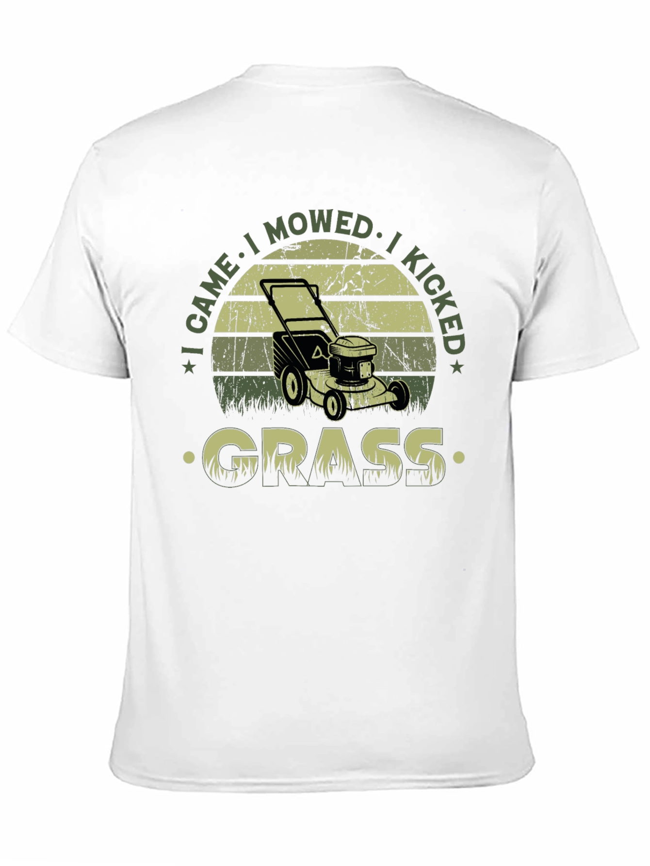 I Came I Mowed I Kicked Grass T-Shirt