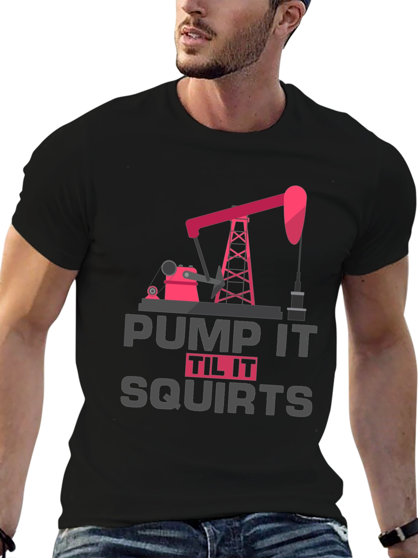 Pump It Til It Squirts Graphic Tee