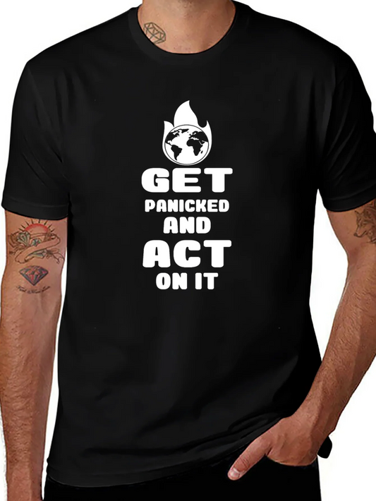 Get Panicked and Act On It Tee