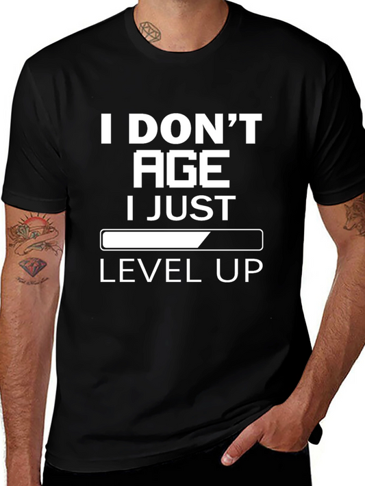 I Dont Age I Level Up Graphic Tee