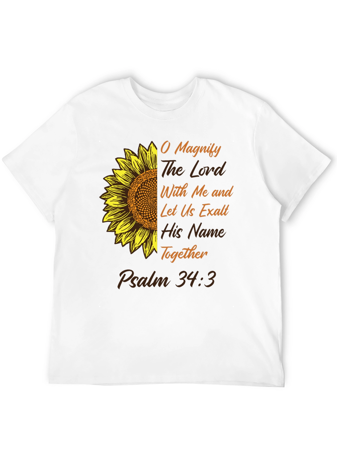 O Magnify the Lord Sunflower Christian T-Shirt