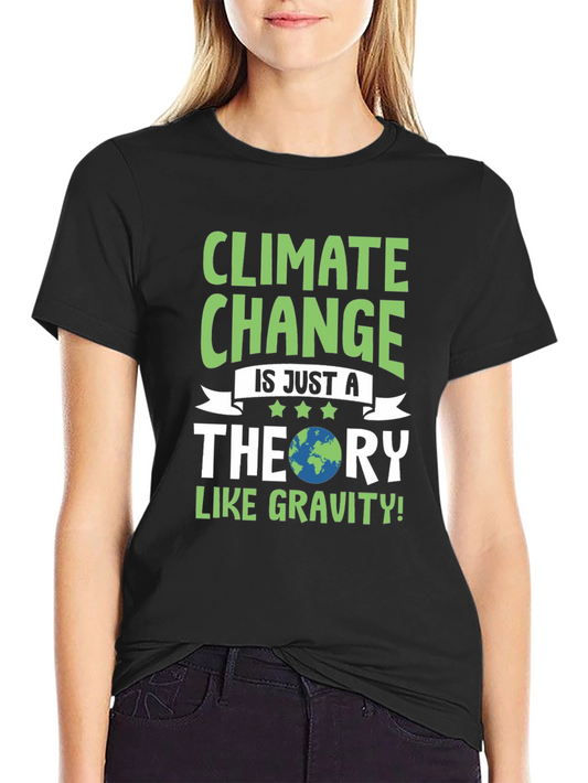 Climate Change Theory Graphic T-Shirt
