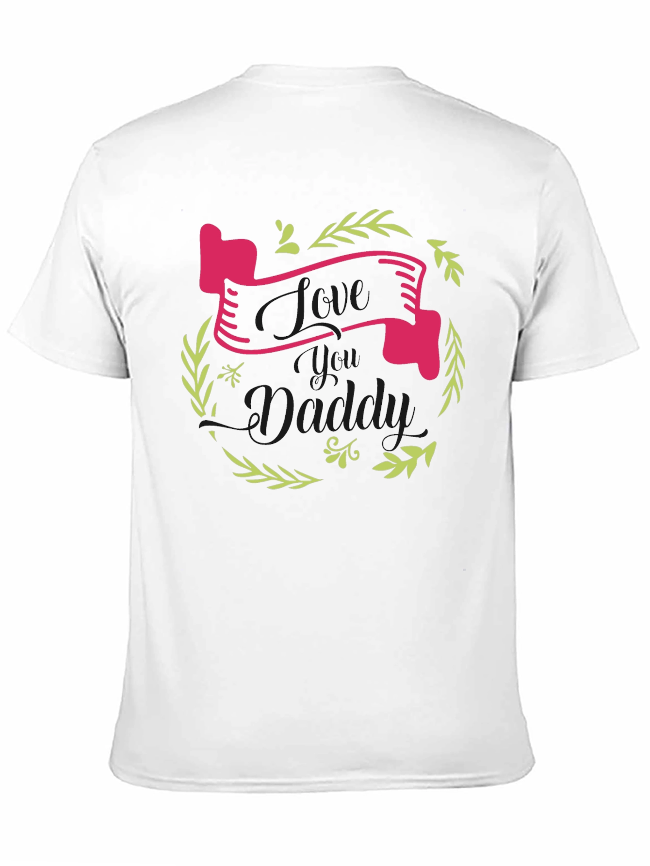 Love You Daddy Black Graphic Tee