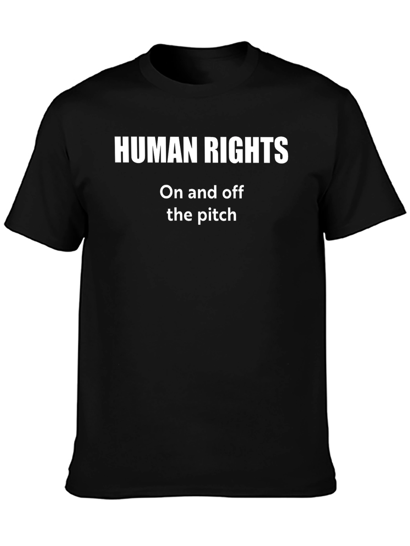 Human Rights T-Shirt - On and Off the Pitch