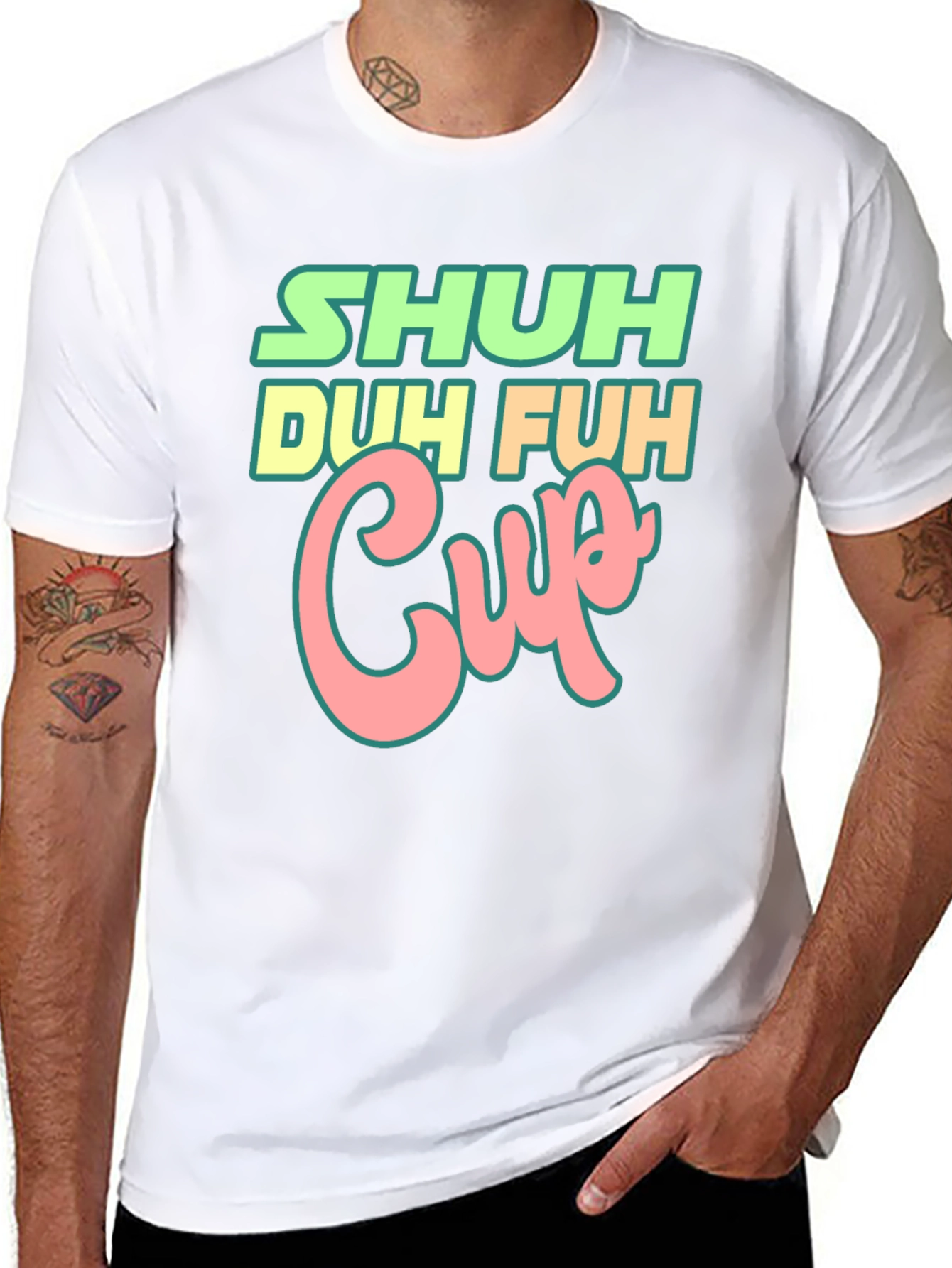 Shuh Duh Fuh Cup Black T-Shirt Funny Graphic Tee