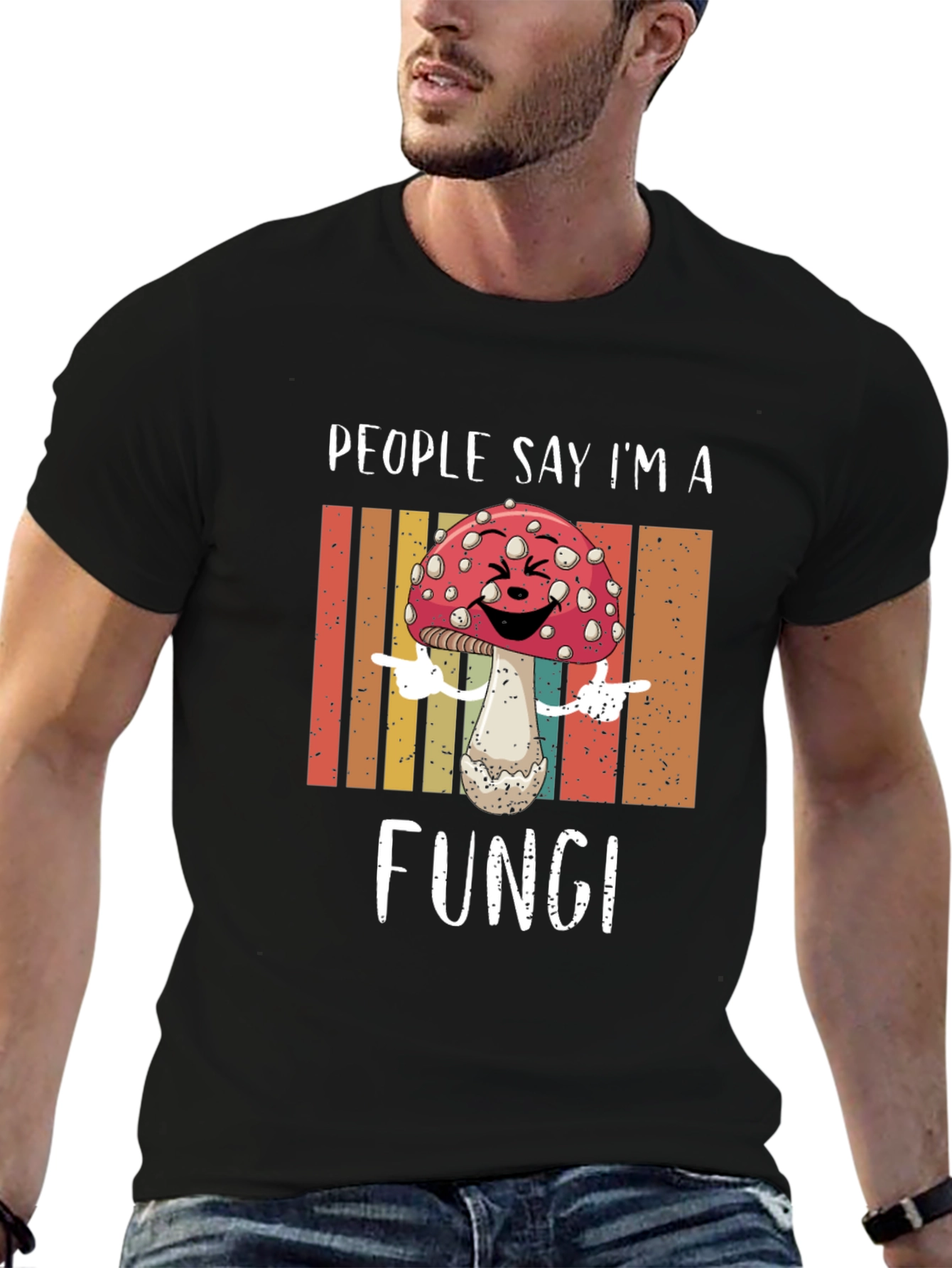 People Say Im a Fungi T-Shirt
