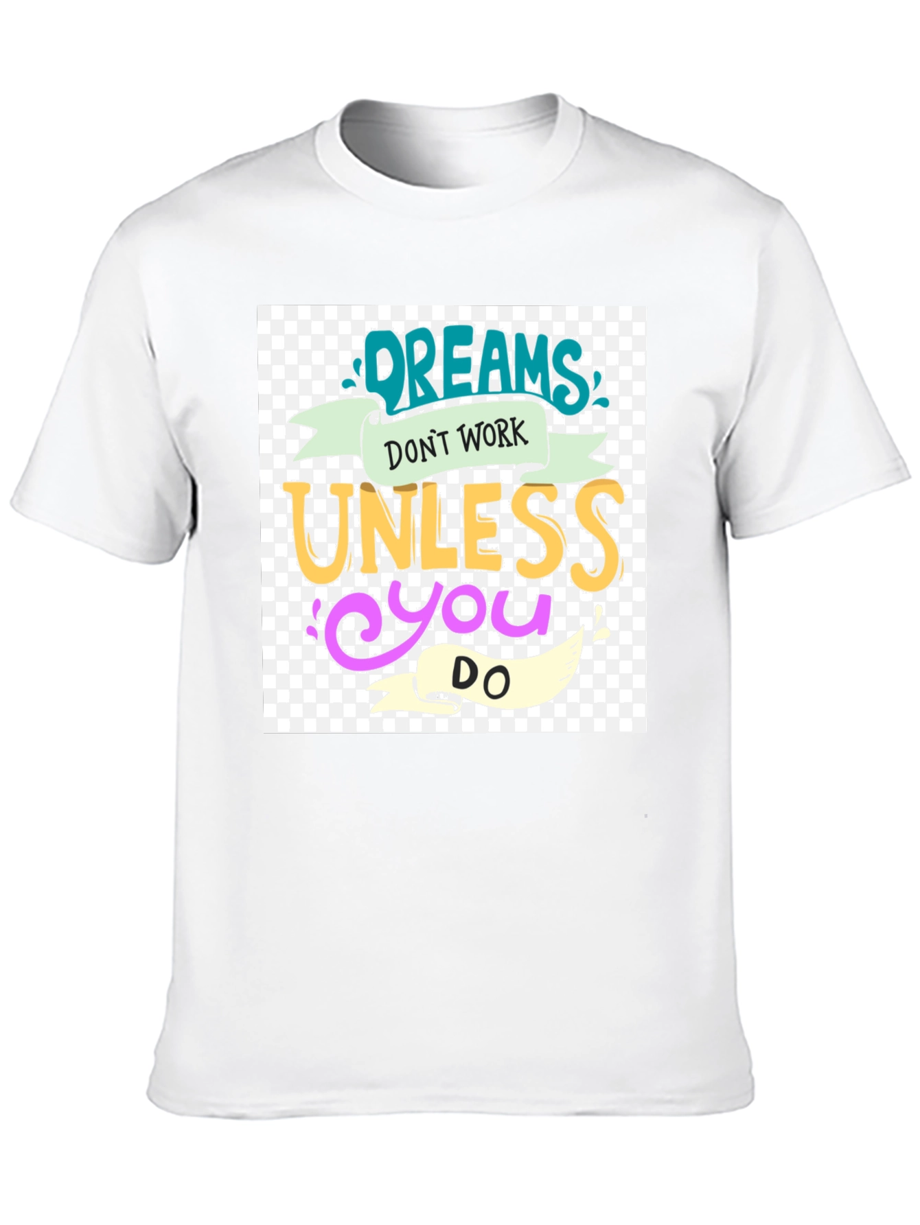 Dreams Dont Work Black Graphic Tee
