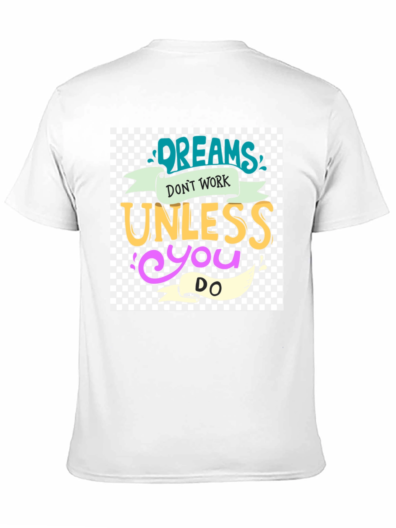 Dreams Dont Work Black Graphic Tee