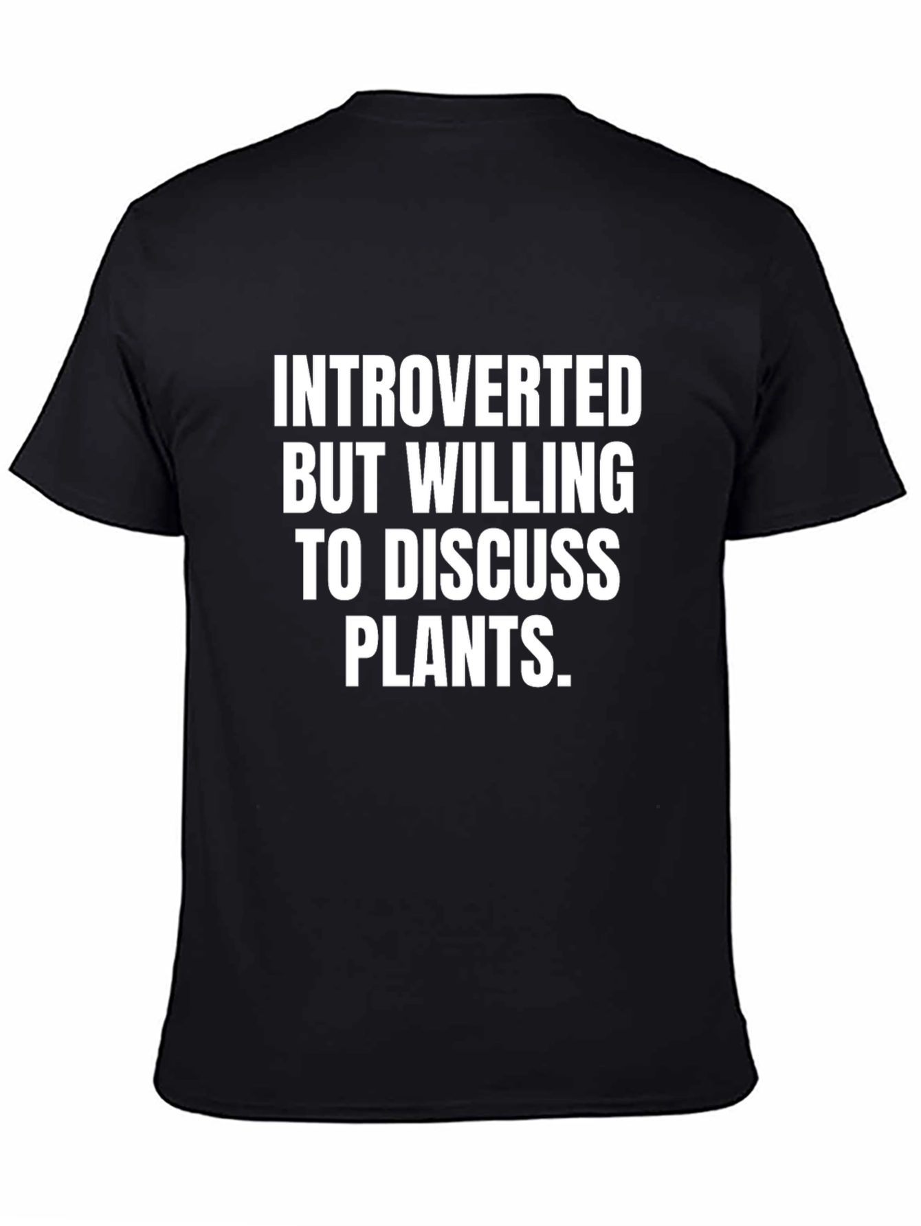 Introverted Plants T-Shirt