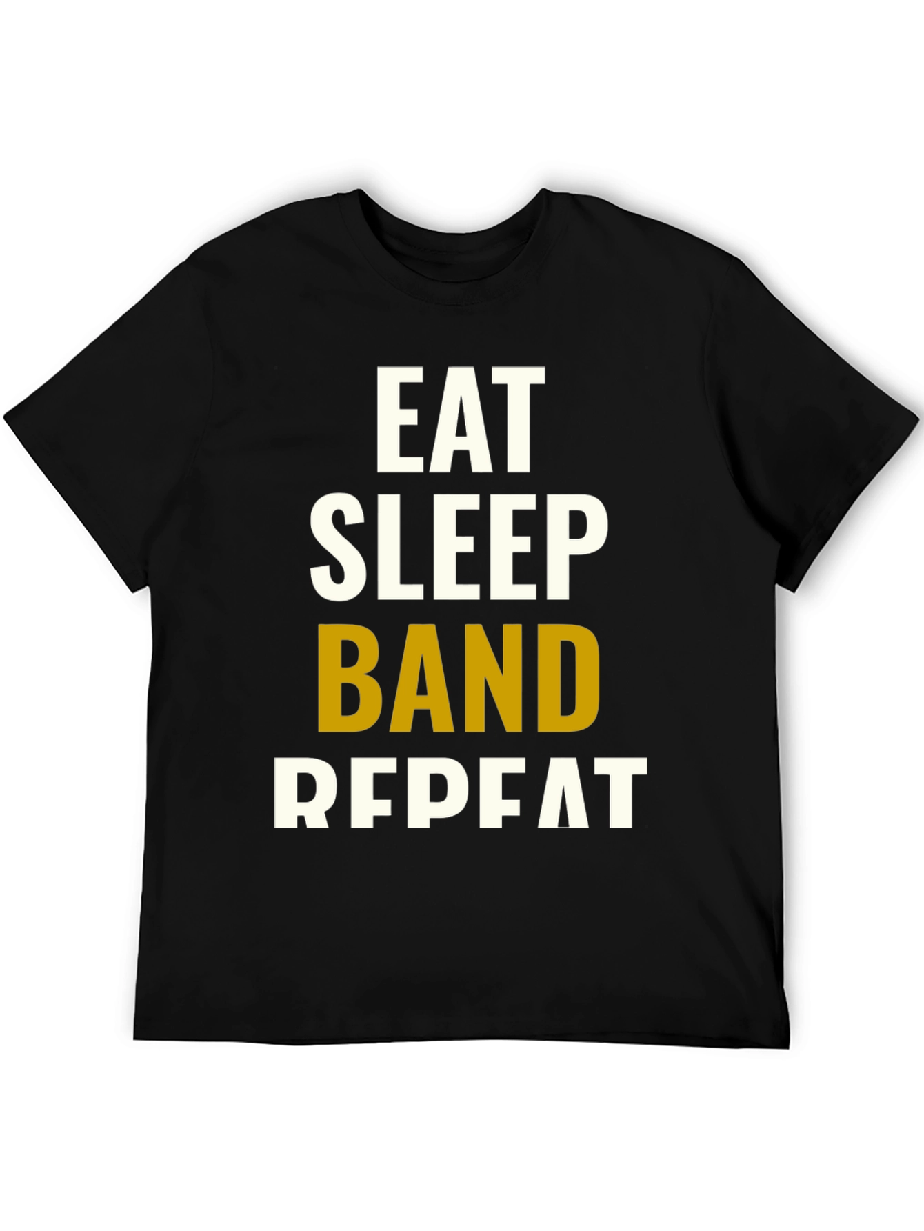 Eat Sleep Band Repeat T-Shirt - Musicians Tee