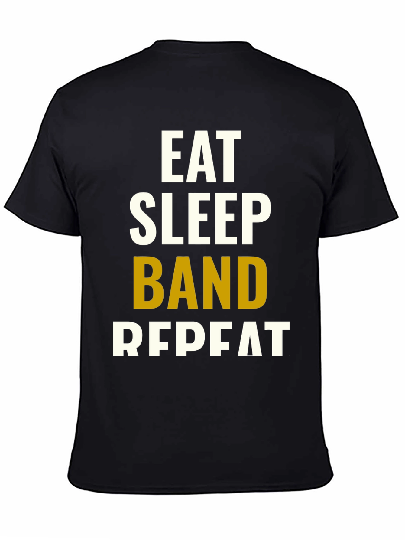 Eat Sleep Band Repeat T-Shirt - Musicians Tee