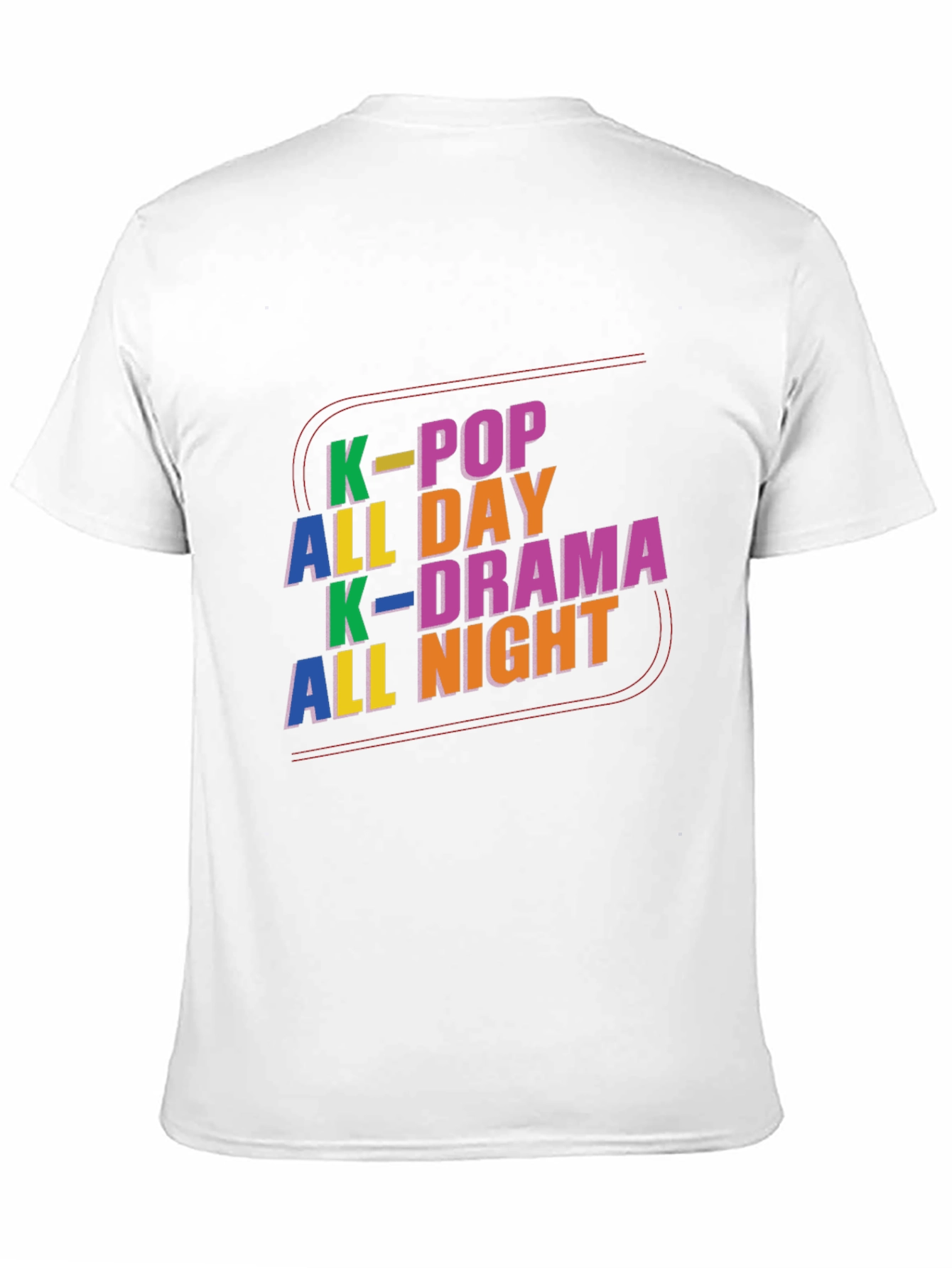 K-Pop All Day K-Drama All Night Graphic Tee