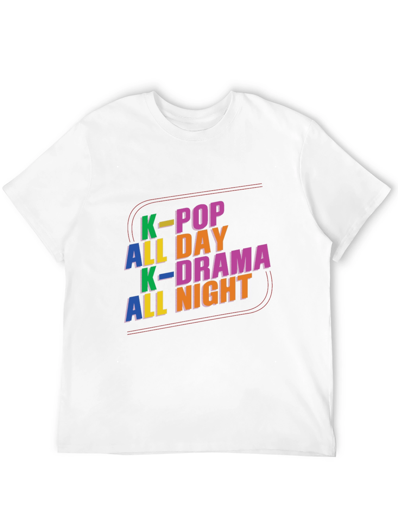K-Pop All Day K-Drama All Night Graphic Tee