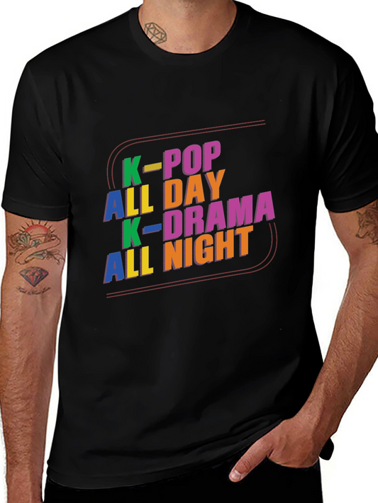 K-Pop All Day K-Drama All Night Graphic Tee