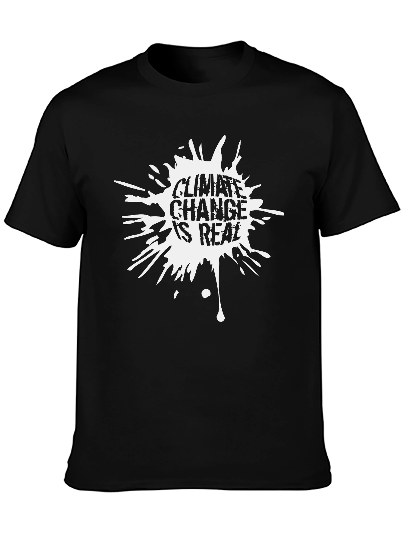 Climate Change Is Real Black T-Shirt