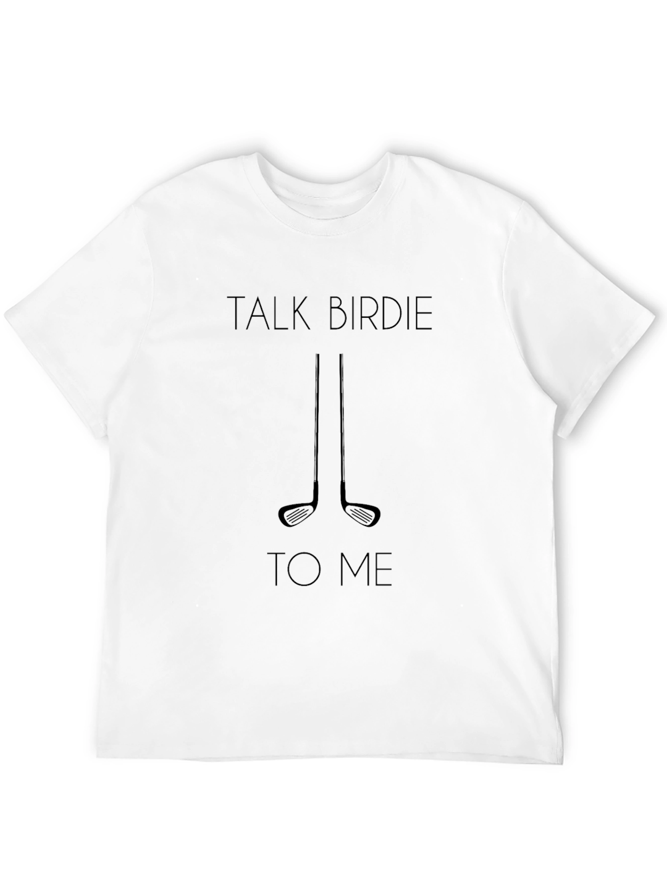 Talk Birdie to Me Black Golf T-Shirt