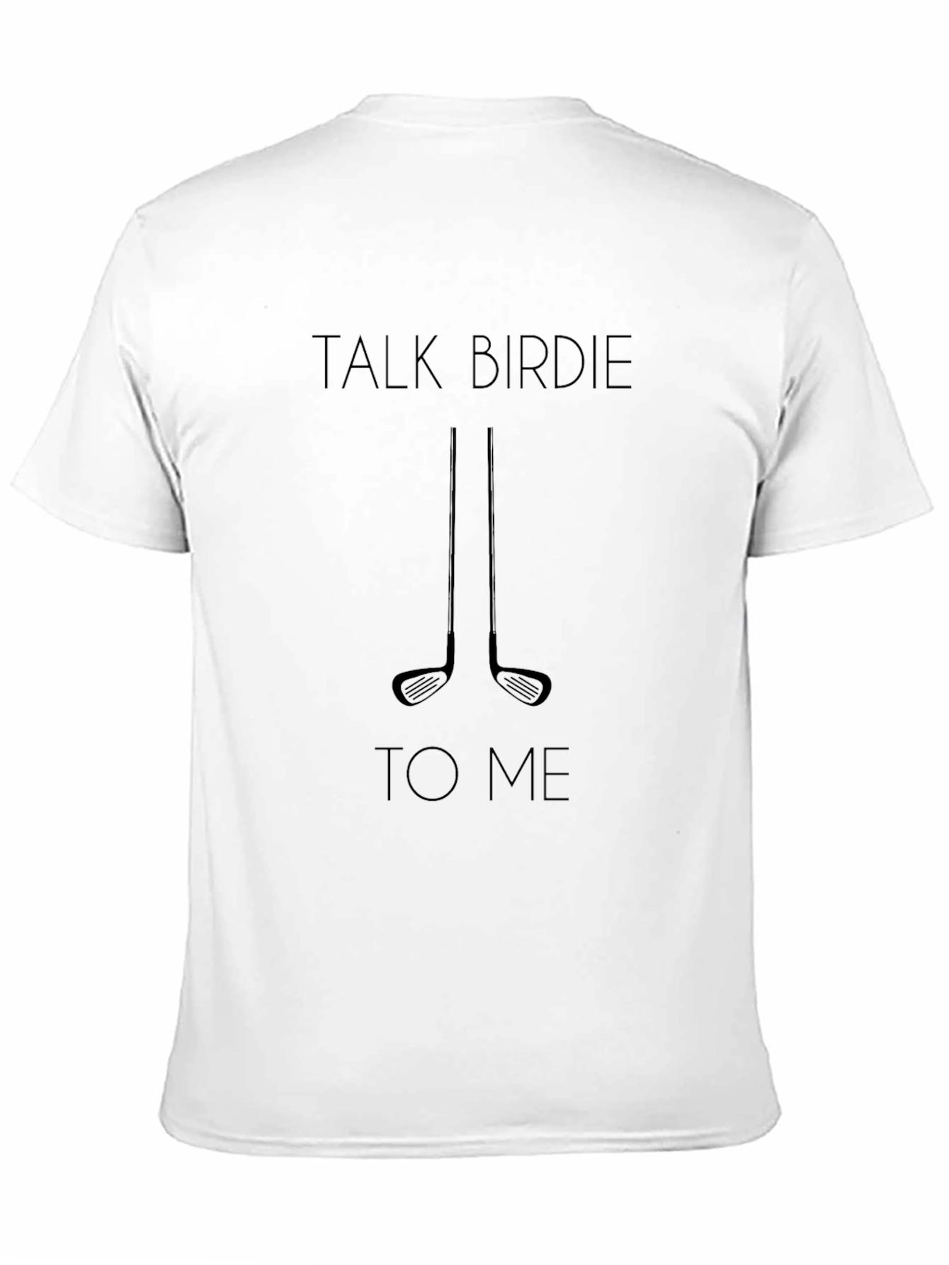 Talk Birdie to Me Black Golf T-Shirt