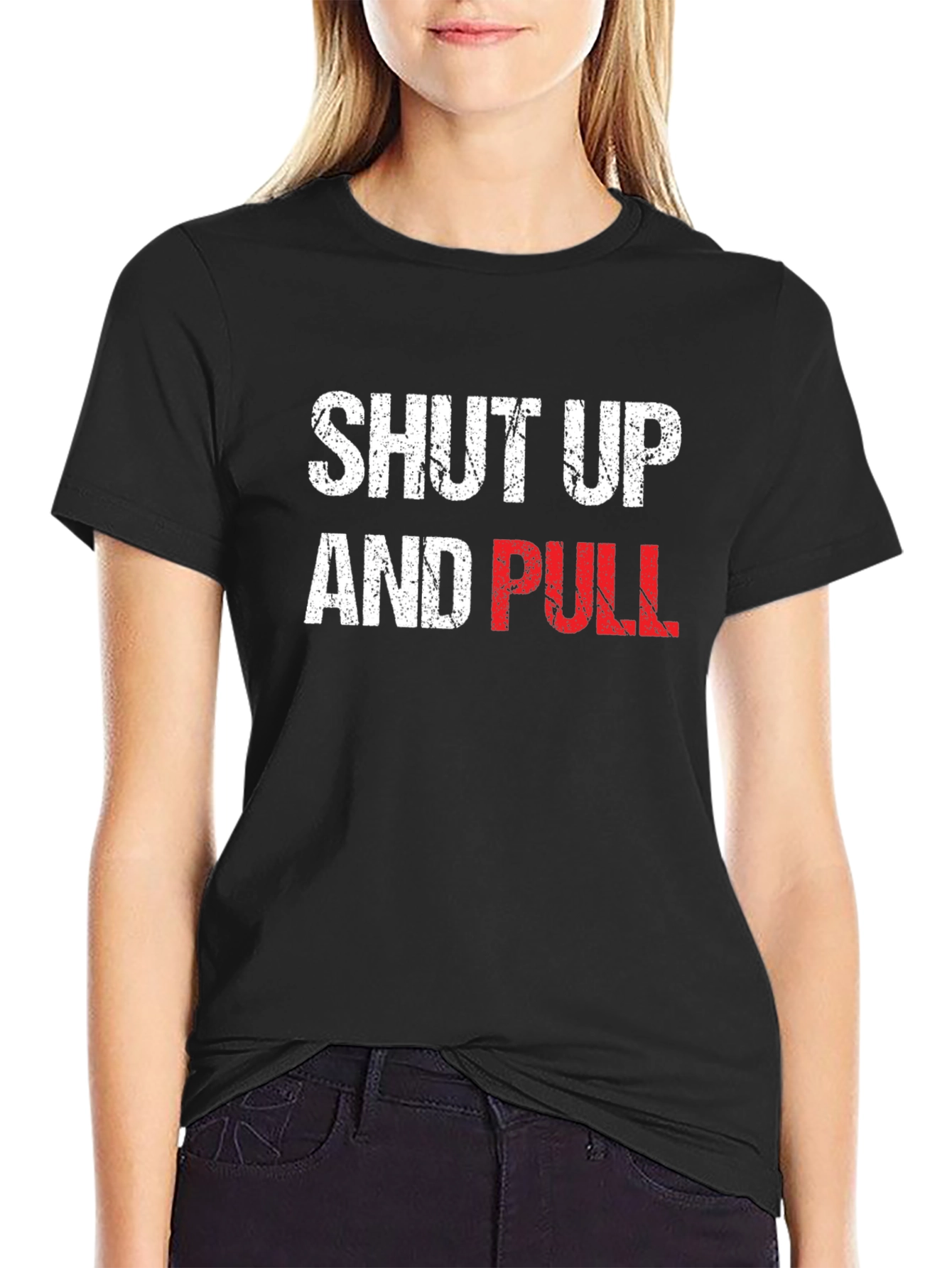 Shut Up and Pull Graphic Tee