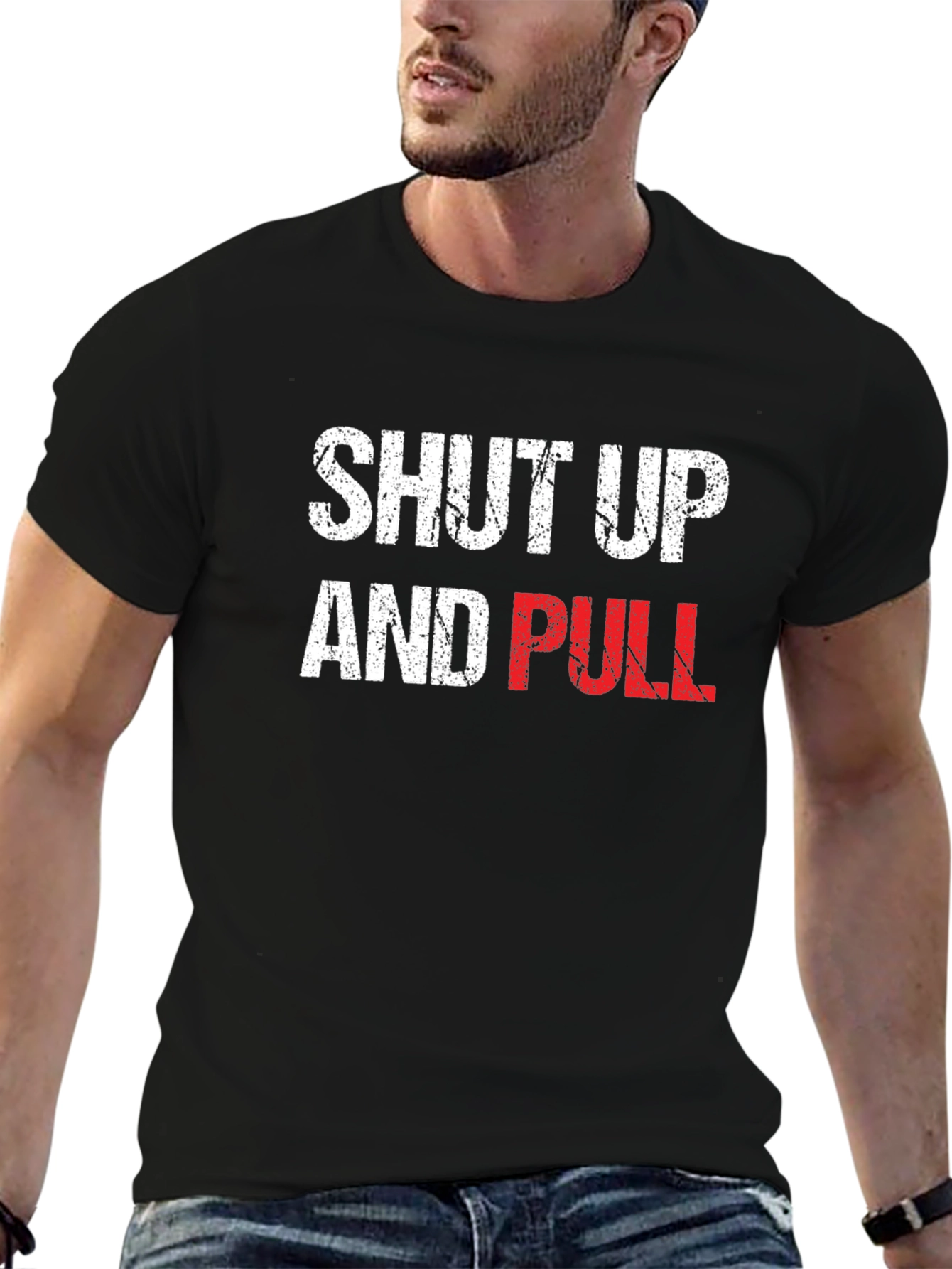 Shut Up and Pull Graphic Tee