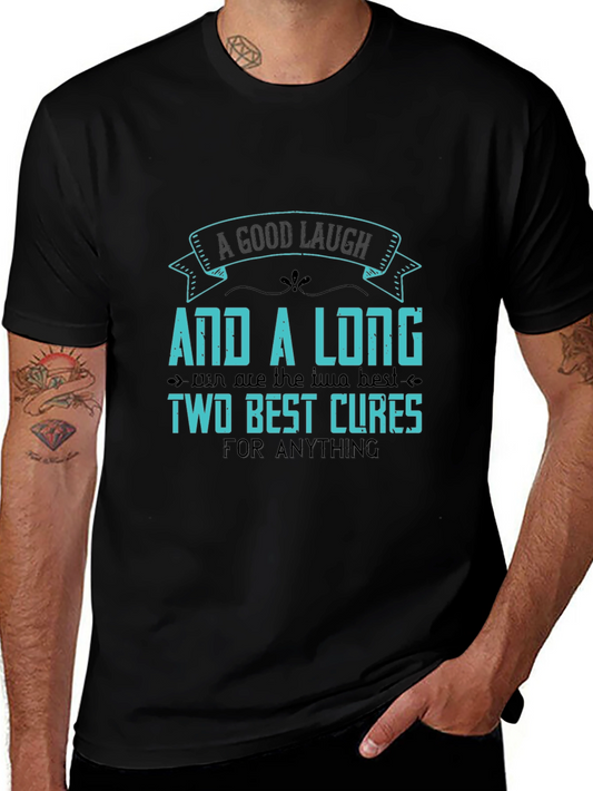 Humorous Graphic Tee - A Good Laugh & A Long...