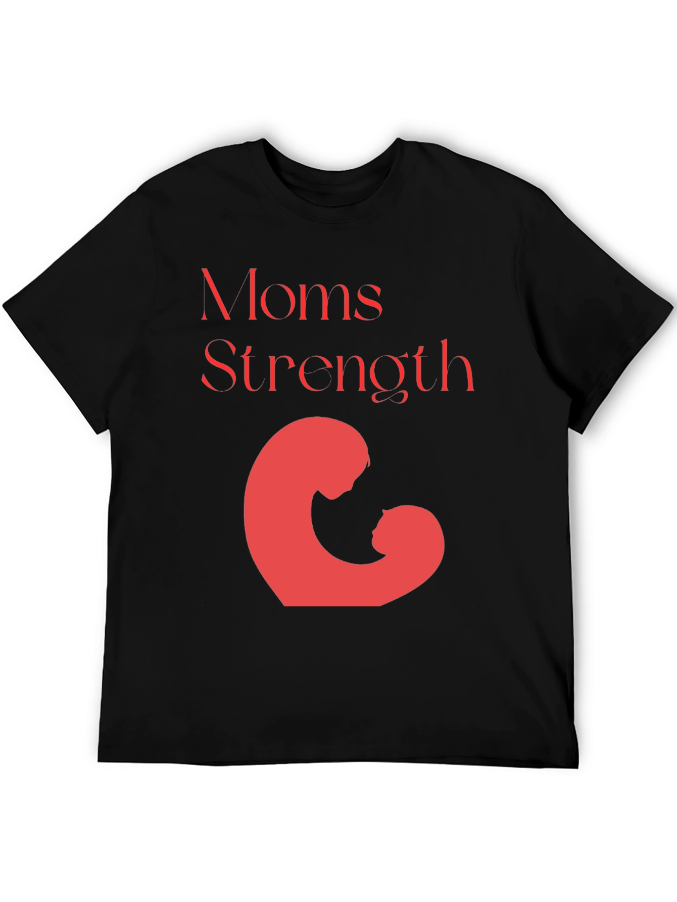 Mom Strength Graphic Tee - Perfect Mothers Day Gift