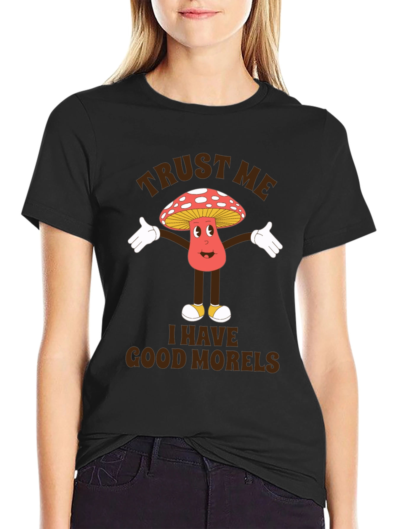 Trust Me I Have Good Morels T-Shirt