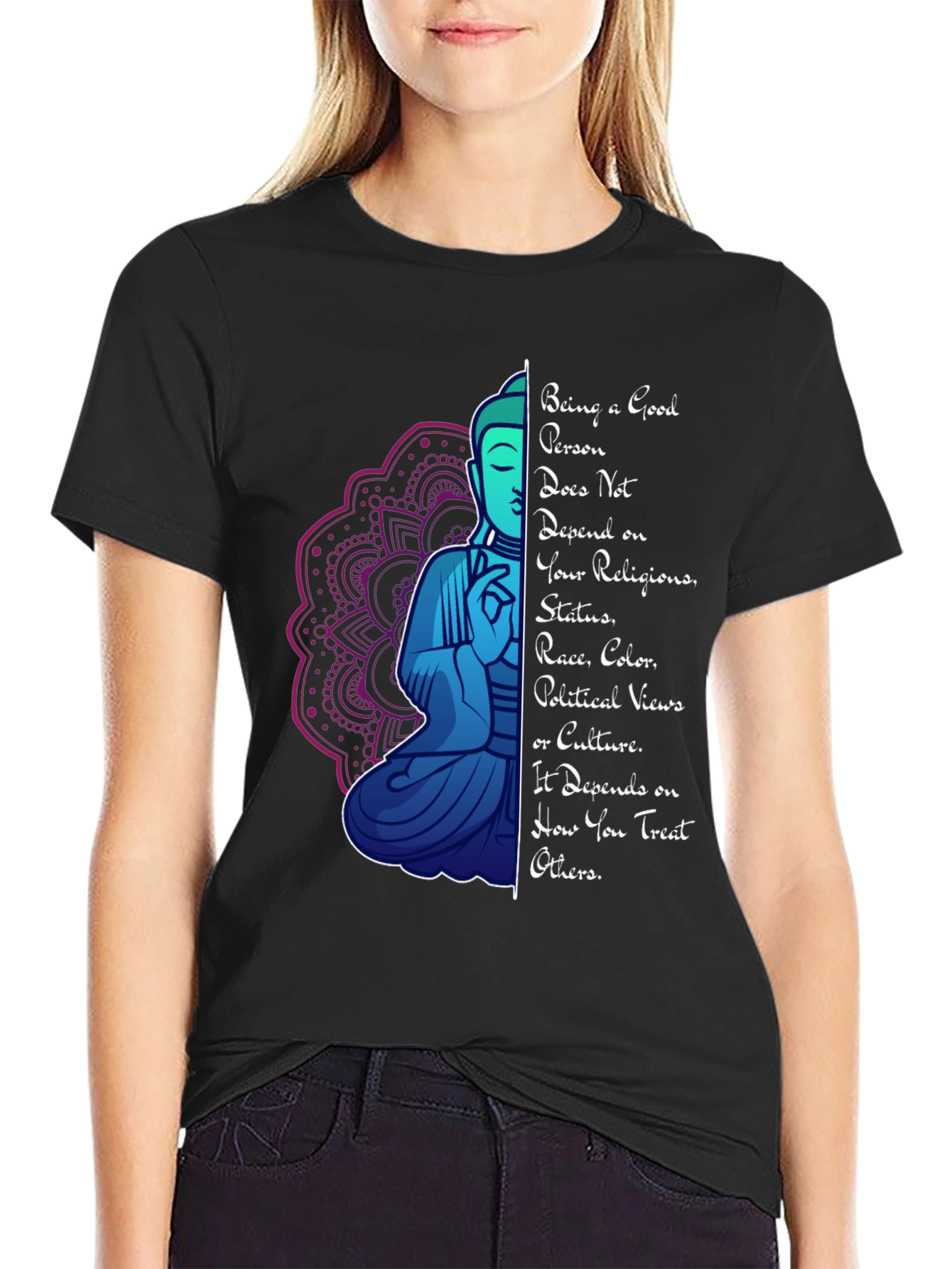 Being a Good Person T-Shirt Buddha Mandala Graphic Tee