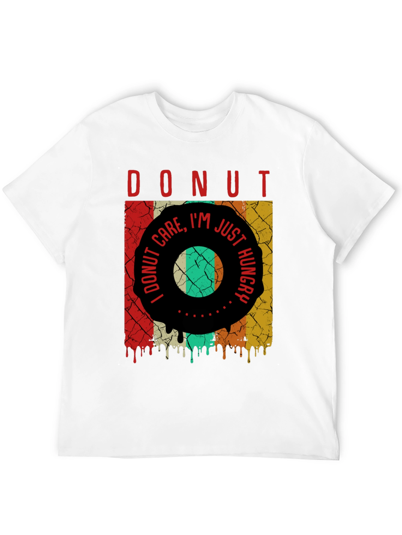 Donut Care Im Just Hungry Mens Graphic Tee