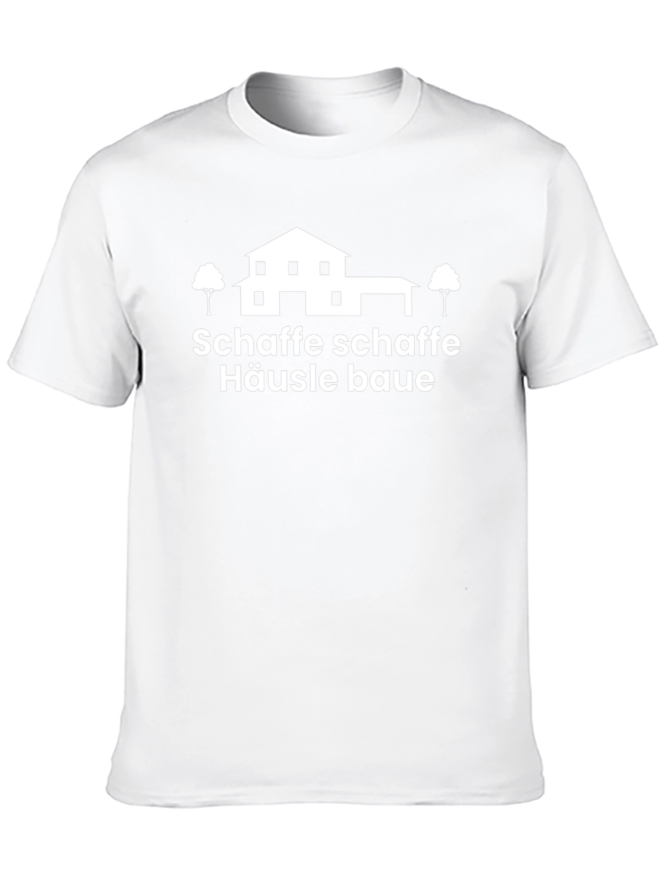 Schaffe Schaffe Häusle Baue Graphic Tee