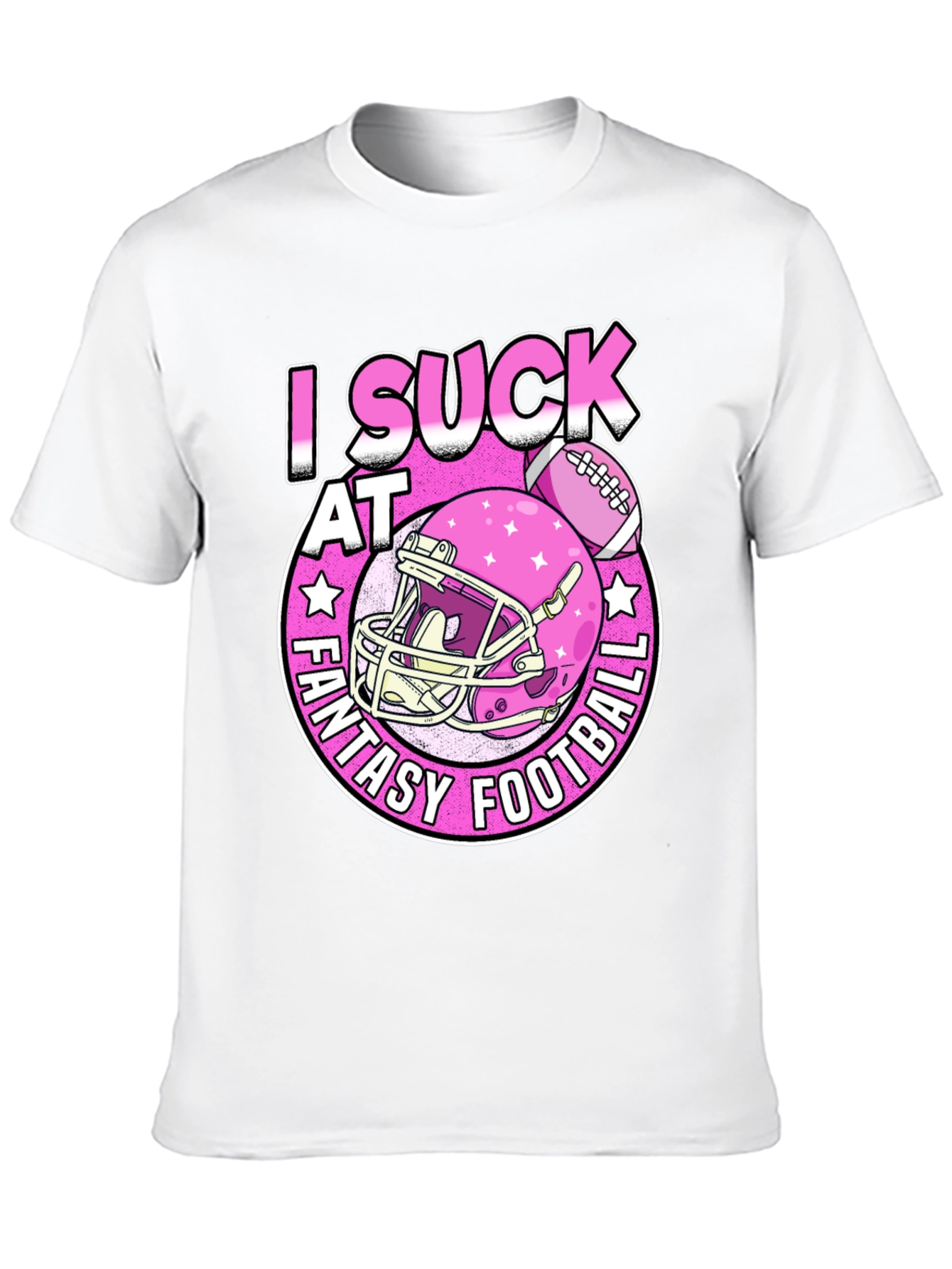 I Suck at Fantasy Football Graphic T-Shirt