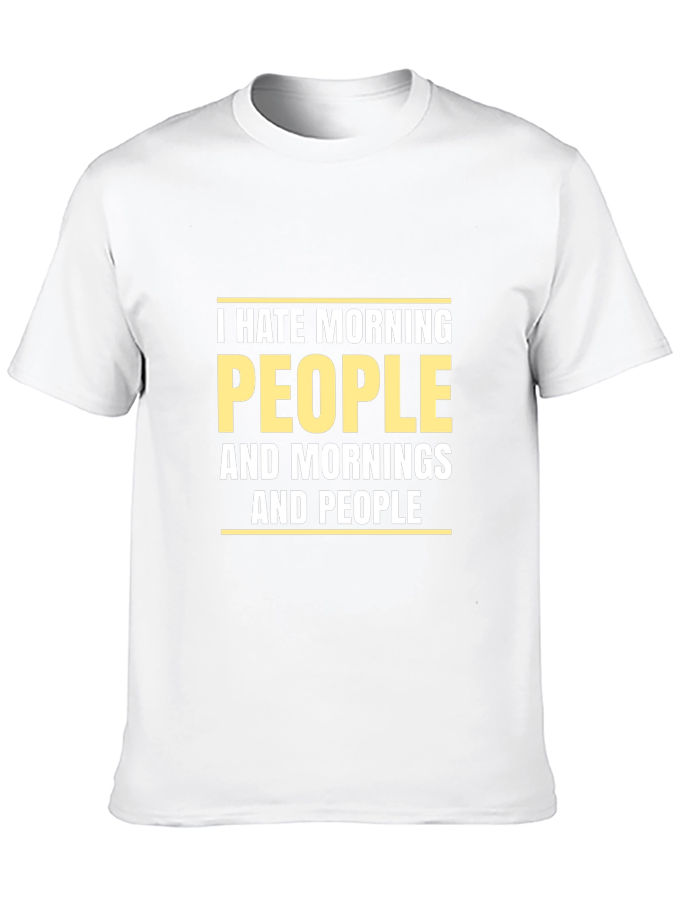 I Hate Morning People T-Shirt