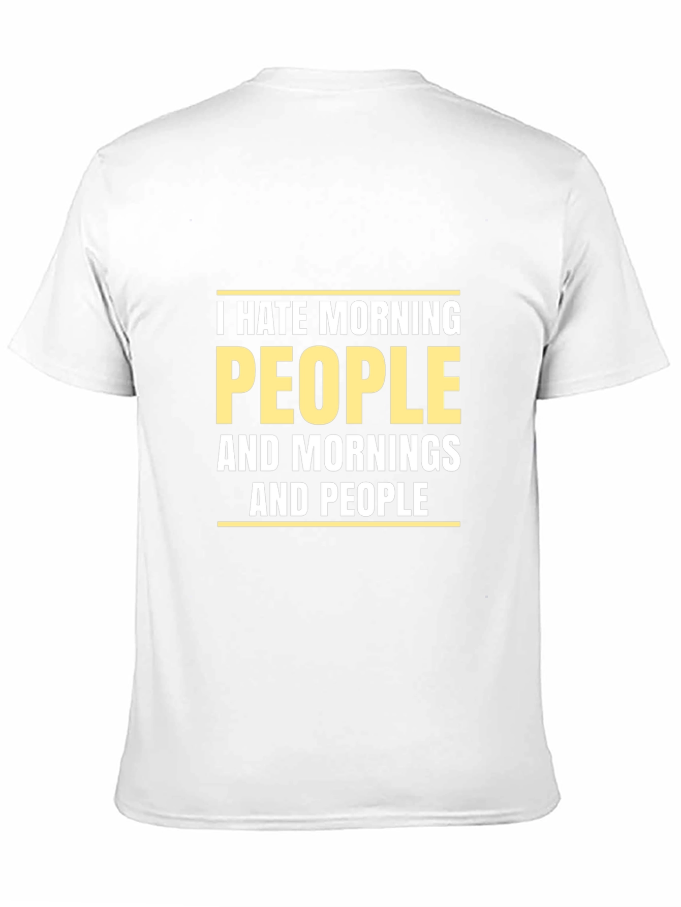 I Hate Morning People T-Shirt