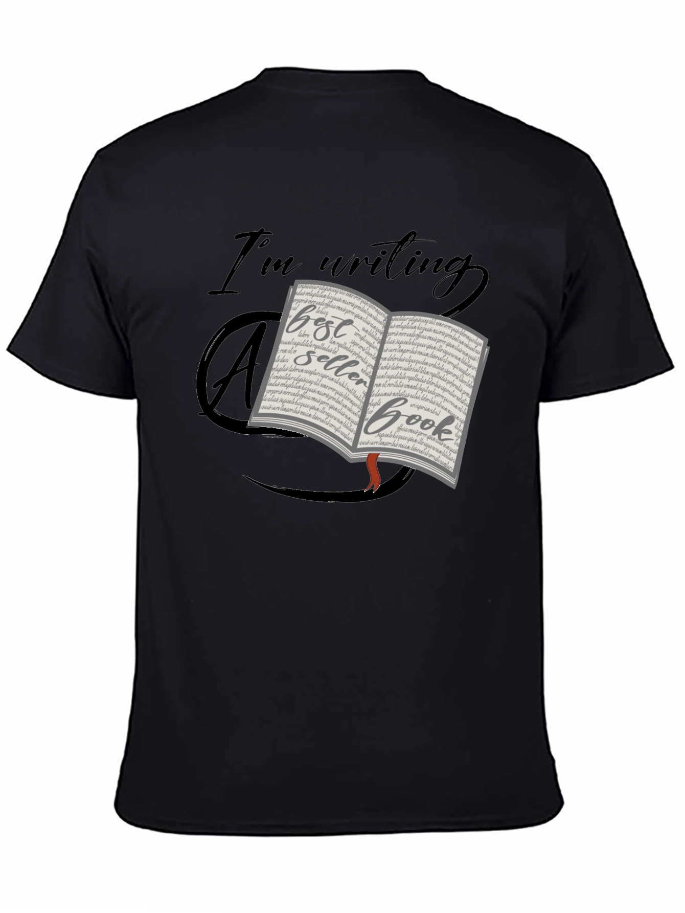 Im Writing a Best Seller Book T-Shirt