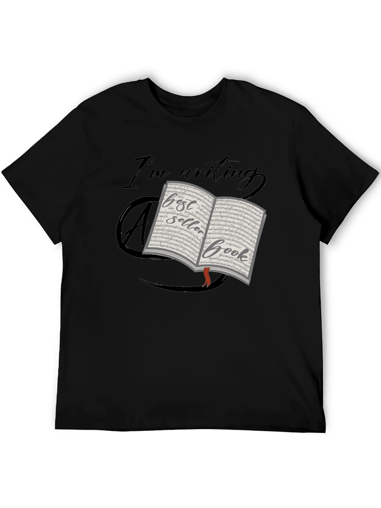 Im Writing a Best Seller Book T-Shirt