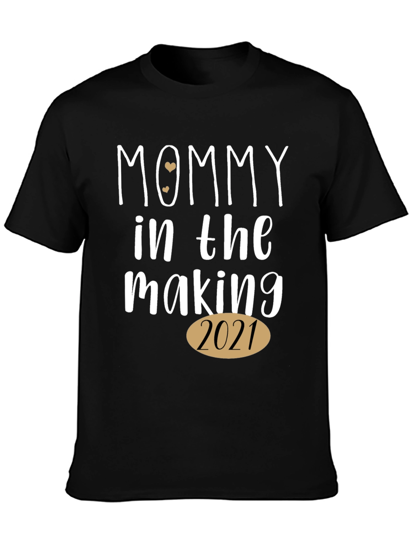 Mommy In The Making 2021 T-Shirt
