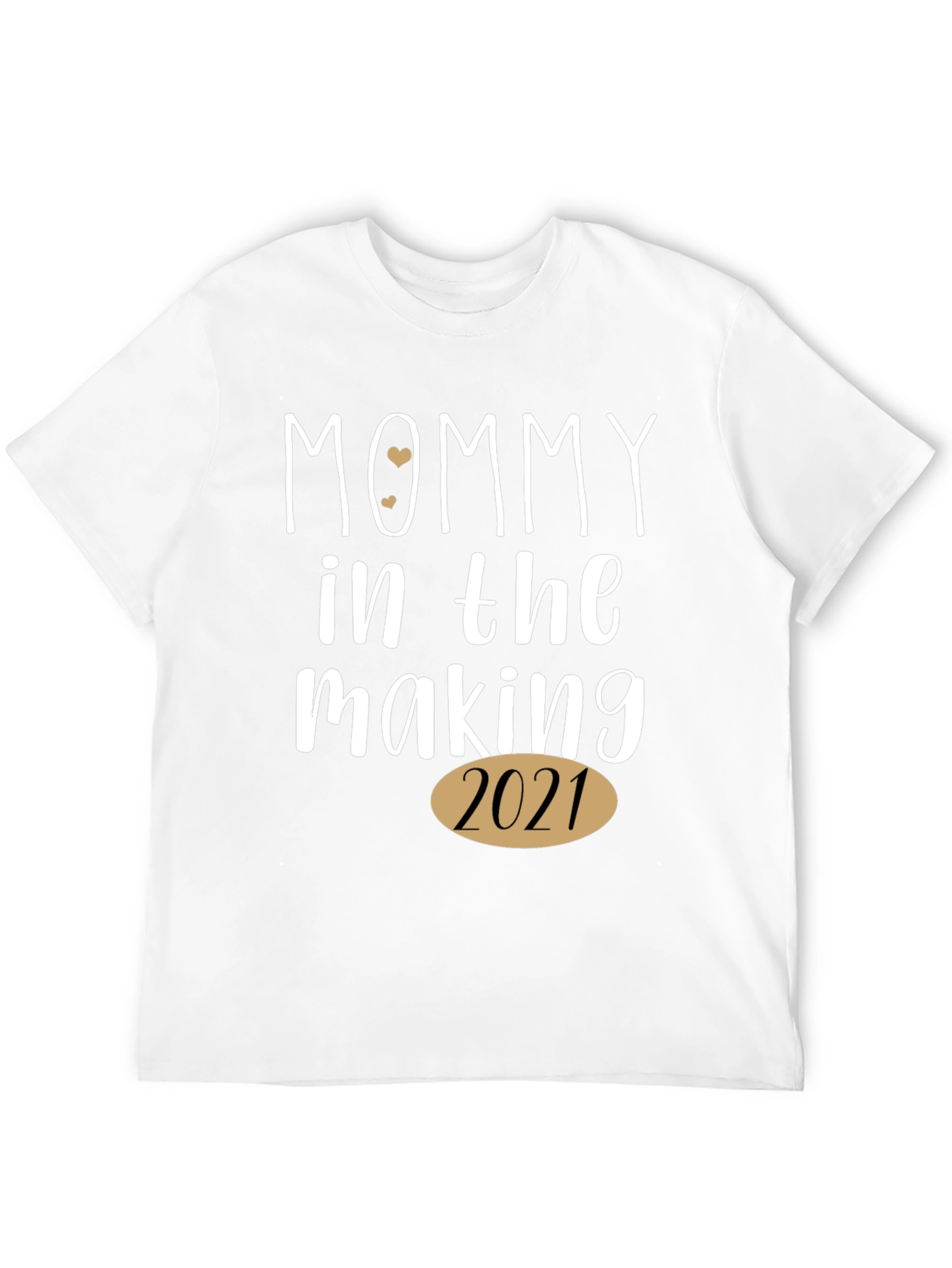 Mommy In The Making 2021 T-Shirt
