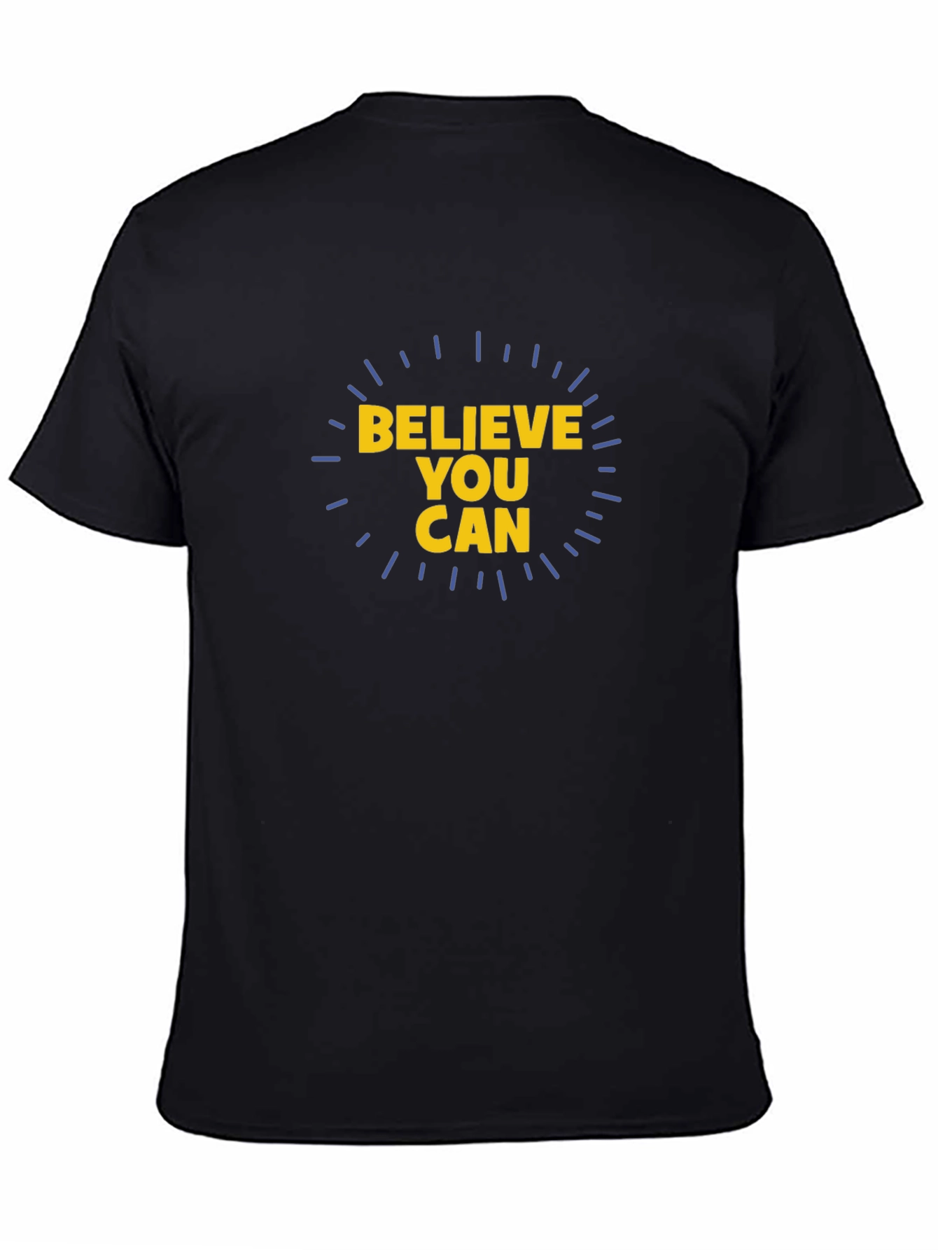 Believe You Can Graphic Tee - Motivational Shirt