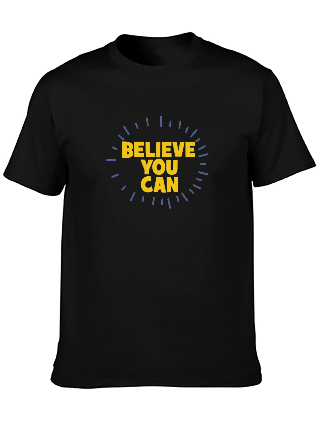 Believe You Can Graphic Tee - Motivational Shirt