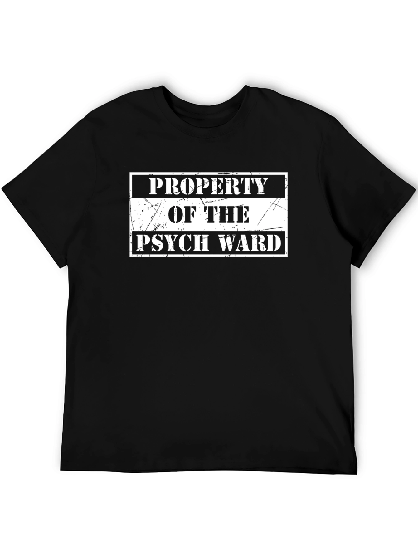 Property of the Psych Ward Funny Novelty T-Shirt