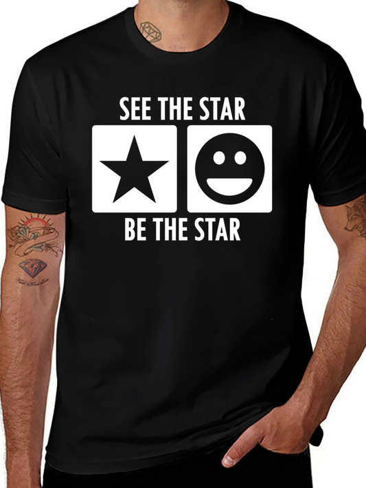 See the Star Graphic Tee - Be the Star T-Shirt