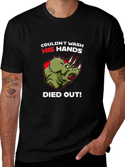 Dinosaur Couldnt Wash Hands T-Shirt Funny Dino Tee
