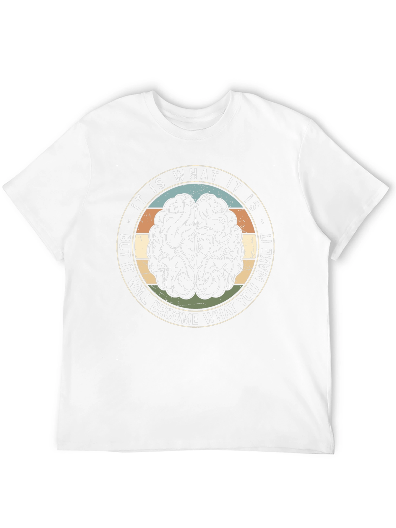 Brainy T-Shirt: It Is What It Is