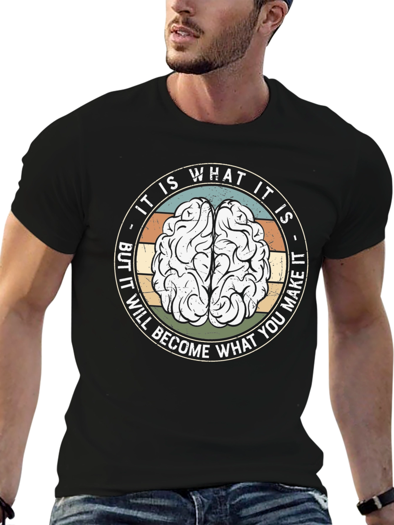 Brainy T-Shirt: It Is What It Is
